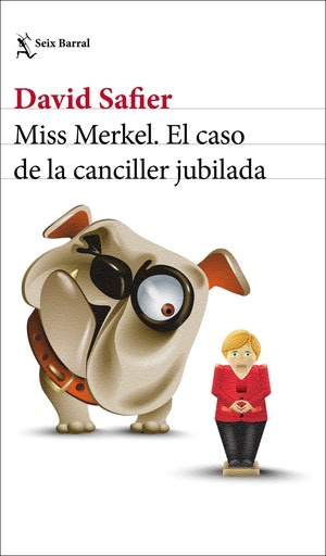 [9788432239205] Miss Merkel. El caso de la canciller jubilada