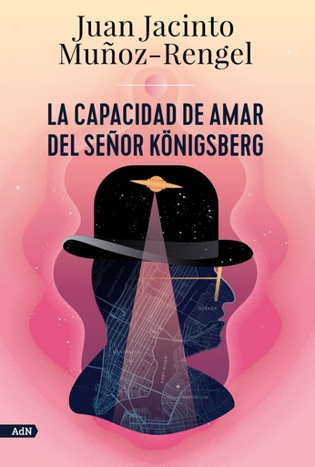 [9788413624808] La capacidad de amar del señor Königsberg (AdN)