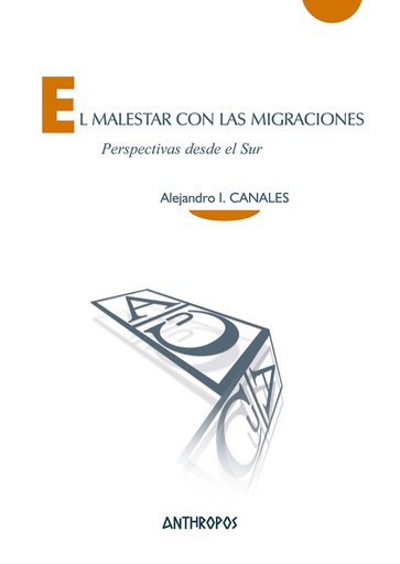 [9788417556556] EL MALESTAR CON LAS MIGRACIONES