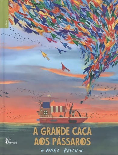 [9789899068124] A GRANDE CAÇA AOS PÁSSAROS