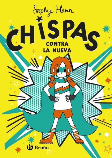 [9788469663356] Chispas, 2. Chispas contra la nueva