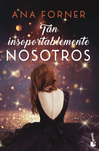 [9788408247821] Tan insoportablemente nosotros. Tan tú, tan nosotros, 2