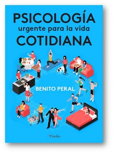 [9788412336597] PSICOLOGÍA URGENTE PARA LA VIDA COTIDIANA