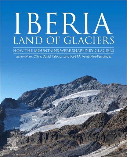 [9780128219416] Iberia, land of glaciers