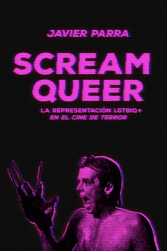 [9788412292503] Scream Queer