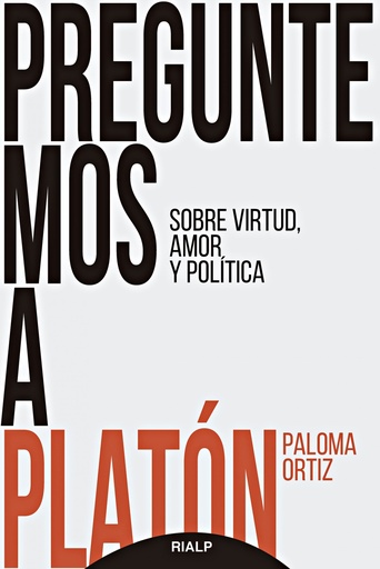 [9788432159534] Preguntemos a Platón