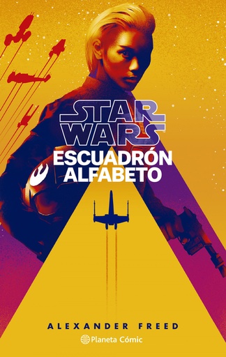 [9788413417837] Star Wars Escuadrón Alfabeto nº 01/03 (novela)