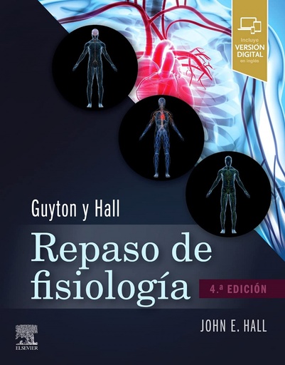 [9788491139553] Guyton y Hall. Repaso de fisiología médica (4ª ed.)