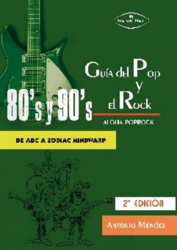 [9788498216578] Guía del pop y rock 80 y 90