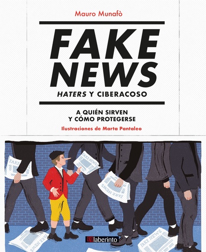 [9788413300955] Fake News. Haters y ciberacoso