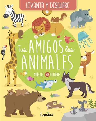 [9788418825057] TUS AMIGOS LOS ANIMALES