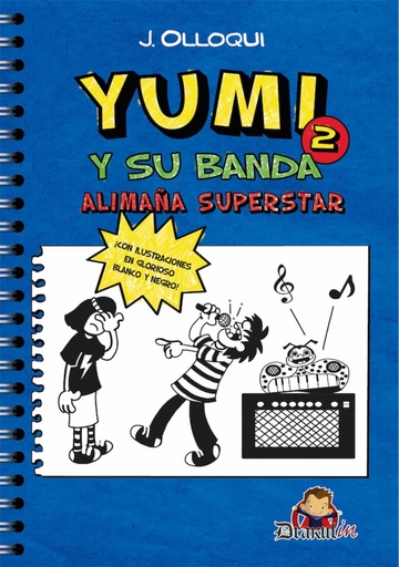 [9788412169270] Yumi y su banda. Alimaña superstar