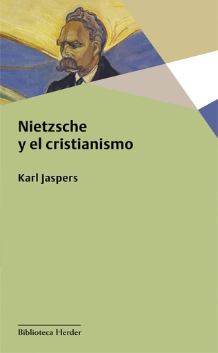 [9788425445088] NIETZSCHE Y EL CRISTIANISMO