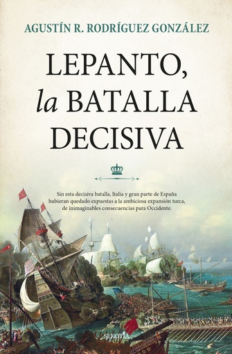 [9788418757495] Lepanto, la batalla decisiva