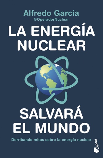 [9788408247456] La energía nuclear salvará el mundo