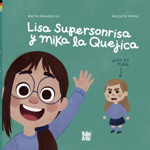 [9788418911606] Lisa Supersonrisa y Mika la Quejica