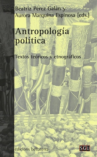 [9788472905450] ANTROPOLOGÍA POLÍTICA