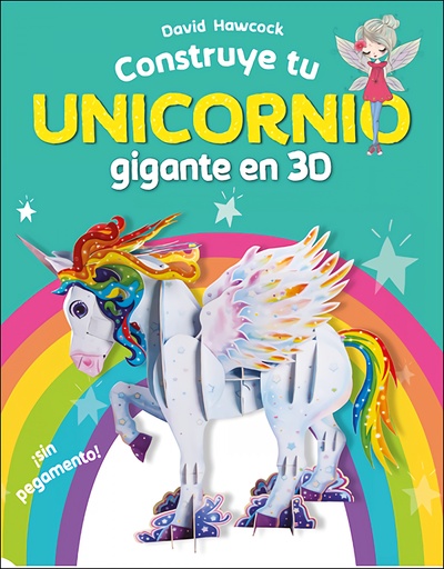 [9788428559669] Construye tu unicornio gigante en 3D