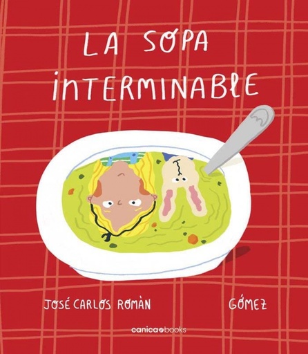 [9788412420708] La sopa interminable