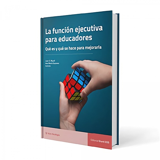 [9788497278881] LA FUNCION EJECUTIVA PARA EDUCADORES. QUE ES Y QUE SE HACE