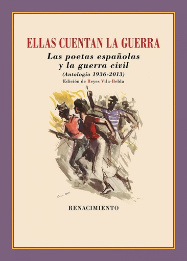 [9788418818387] Ellas cuentan la guerra. Las poetas españolas y la guerra civil