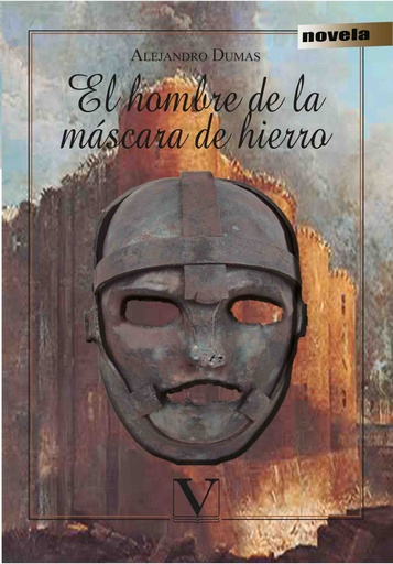 [9788490746547] El hombre de la máscara de hierro