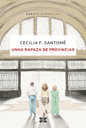 [9788491219934] Unha rapaza de provincias