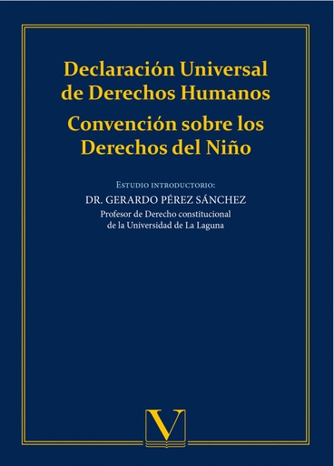 [9788490748251] Declaración Universal de Derechos Humanos. Convención sobre los Derechos del Niño