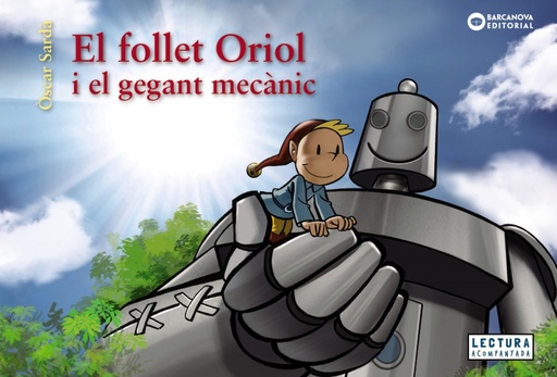 [9788448952983] El follet Oriol i el gegant mecànic