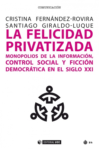 [9788491808749] La felicidad privatizada