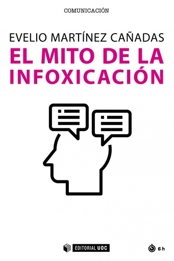 [9788491808657] El mito de la infoxicación