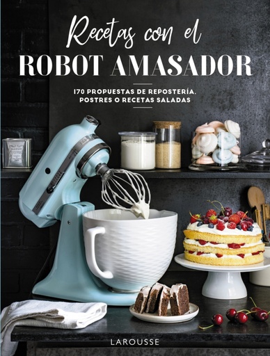 [9788418473975] Recetas con el robot amasador