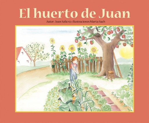 [9788494294945] El huerto de Juan