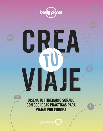 [9788408244301] Crea tu viaje