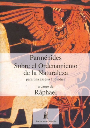 [9788493808273] Parménides - Sobre el Ordenamiento de la Naturaleza