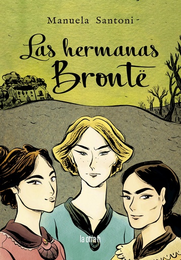 [9788416763641] HERMANAS BRONTÉ. LAS