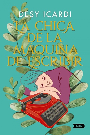 [9788413624884] La chica de la máquina de escribir (AdN)