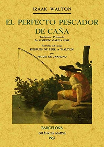 [9788497618694] El perfecto pescador de caña