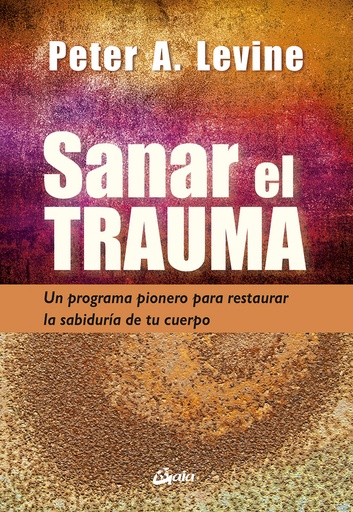 [9788484459484] Sanar el trauma