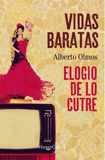 [9788491396536] Vidas baratas: elogio de lo cutre