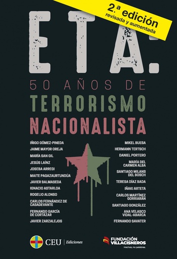 [9788418463723] ETA: 50 años de terrorismo nacionalista + Diccionario breve para entender el terrorismo de ETA
