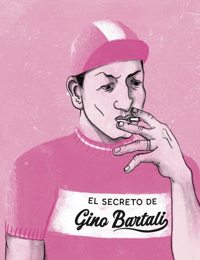 [9788418101809] El secreto de Gino Bartali