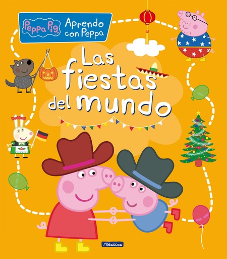 [9788448858698] Las fiestas del mundo (Aprendo con Peppa Pig)