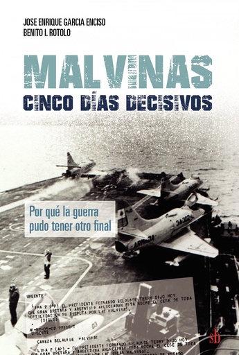 [9789878384535] Malvinas: cinco días decisivos