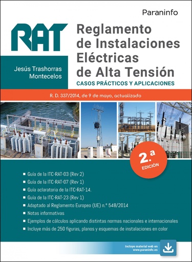 [9788413678757] RAT. Reglamento de Instalaciones Eléctricas de Alta Tensión. Casos prácticos y aplicaciones 2.ª edición 2021