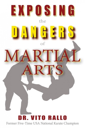 [9781887915199] Exposing the Dangers of Martial Arts