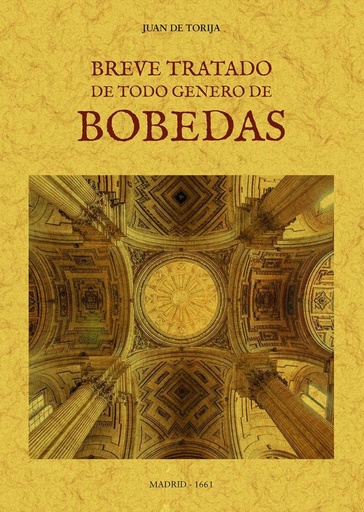 [9788490017104] Breve tratado de todo genero de Bóbedas