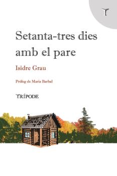 [9788412392074] Setanta-tres dies amb el pare