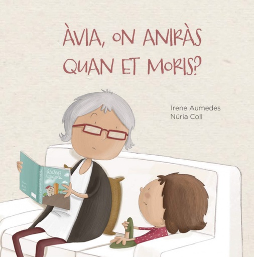 [9788412369076] Àvia, on aniràs quan et moris?