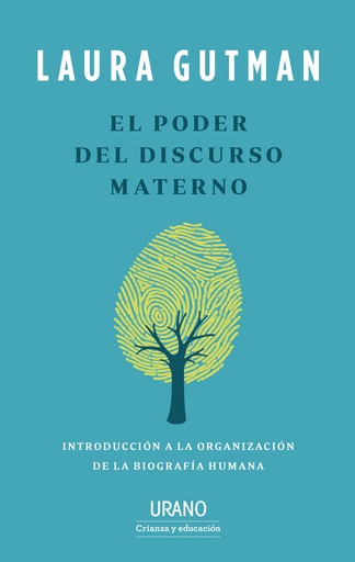 [9788417694425] El poder del discurso materno